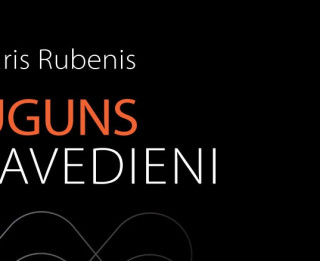 Izdota Jura Rubeņa grāmata "Uguns pavedieni"