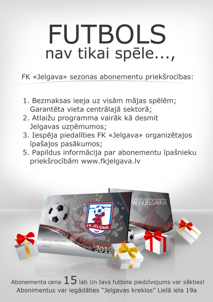 FK "Jelgava" Ziemassvētkos iesaka dāvināt 2012. gada sezonas abonementu
