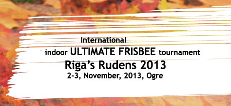 Ogrē šonedēļ notiks Baltijā lielākais frisbija turnīrs "Rīgas Rudens"