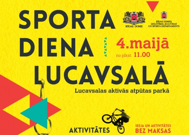 4.maijā notiks pasākums "Sporta diena Lucavsalā"