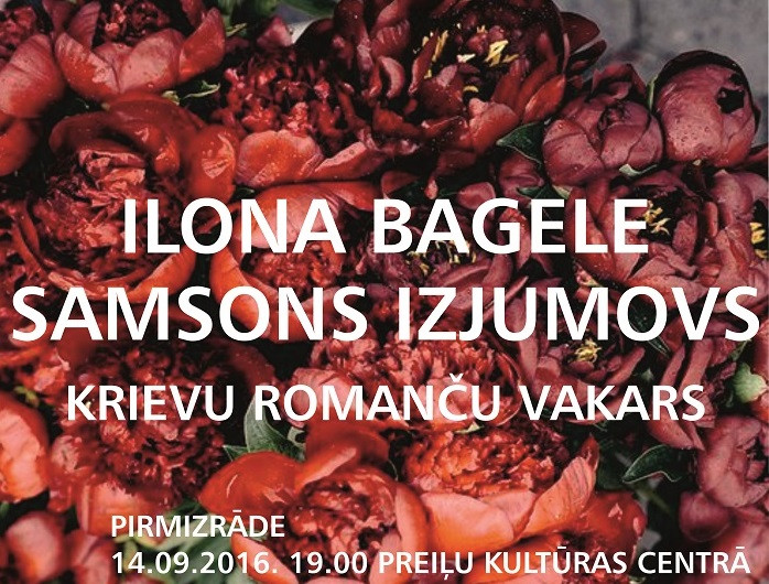 Ilona Bagele un Samsons Izjumovs aicina uz krievu romanču vakaru