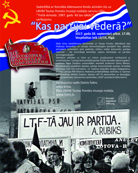 28. septembrī LNVM Tautas frontes muzeja nodaļā sarīkojums  “Kas partijai vēderā?”