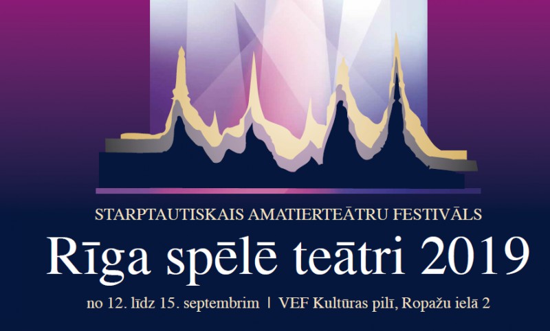 Aicina apmeklēt daudzveidīgas izrādes amatierteātru festivālā “Rīga spēlē teātri”